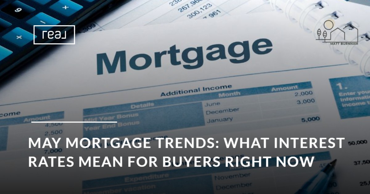 May Mortgage Trends: What Interest Rates Mean for Okotoks Buyers Right Now